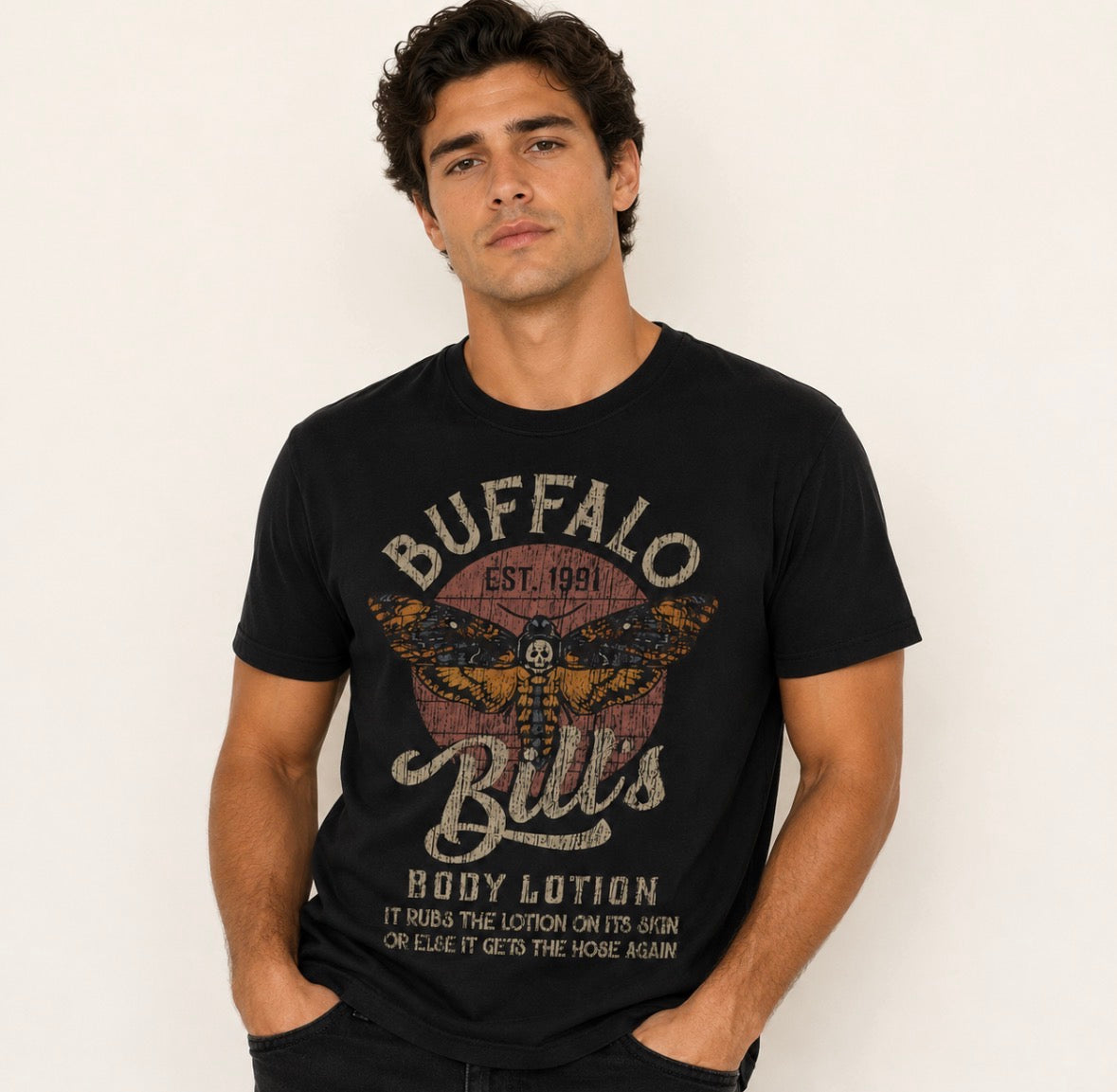 UNISEX Graphic T-shirt “Buffalo Bills BODY LOTION…IT RUBS THE LOTION ON ITS SKIN OR ELSE IT GETS THE HOSE AGAIN”