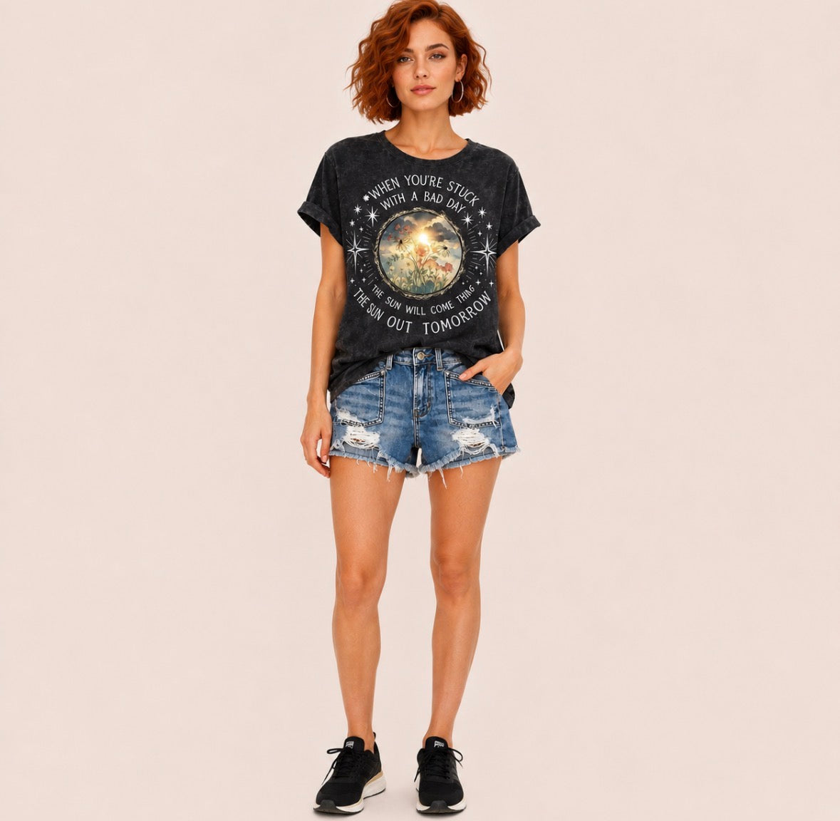 Graphic T-shirt “ WHEN YOU'RE STUCK WITH A BAD DAY • THE SUN WILL COME THING • THE SUN OUT TOMORROW"