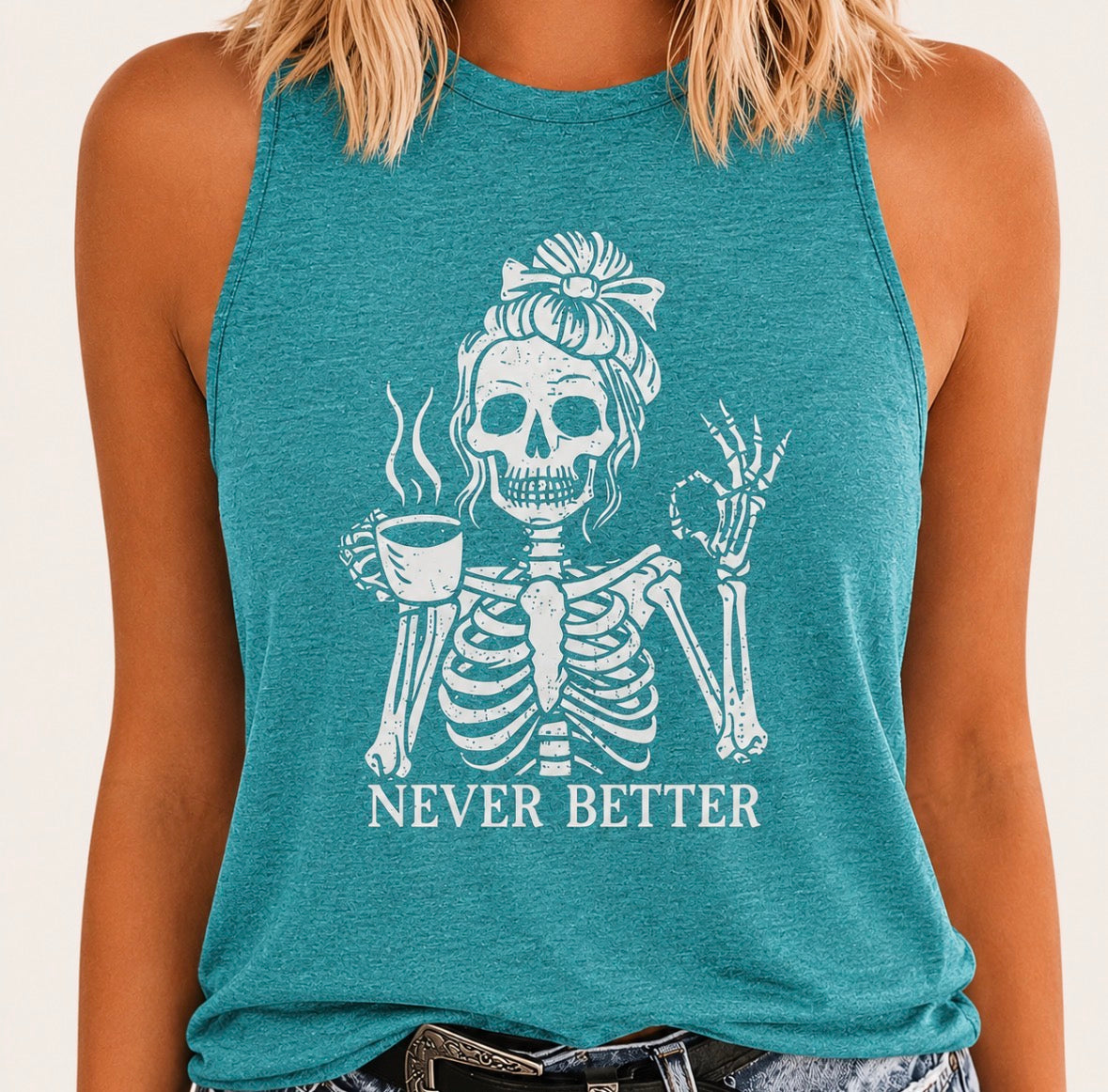 Graphic Tank Top “NEVER BETTER”