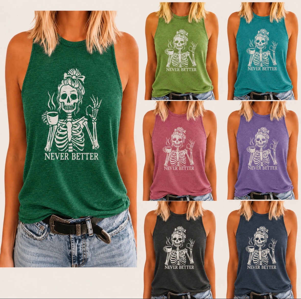 Graphic Tank Top “NEVER BETTER”