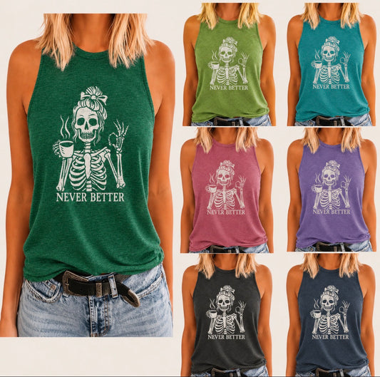 Graphic Tank Top “NEVER BETTER”