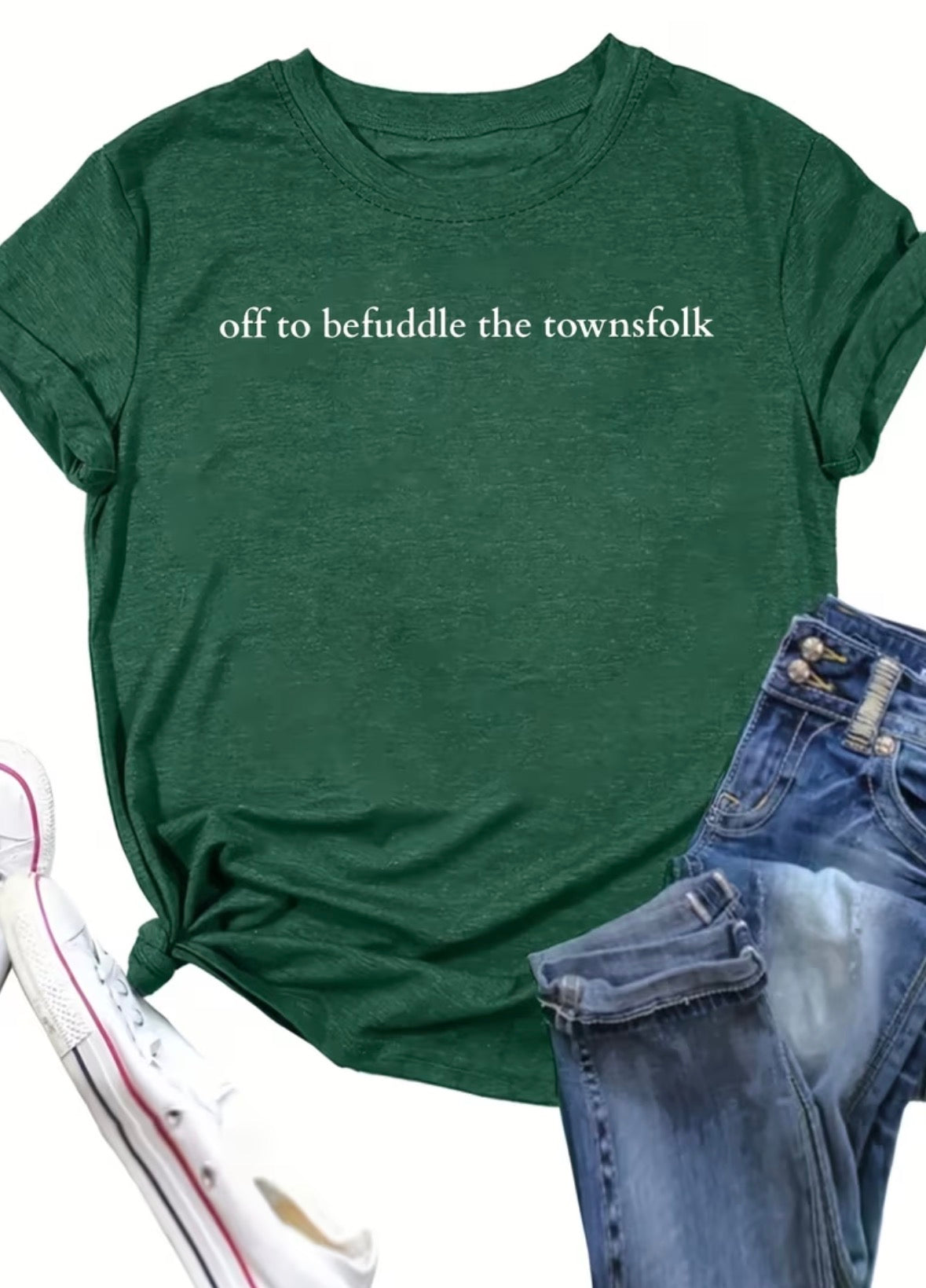 Short Sleeve Graphic T-shirt  "Off to Befuddle The Townsfolk"